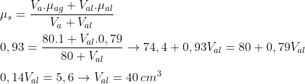 cálculo da densidade Gif.latex?\\\mu_s=\frac{V_a.\mu_{ag}+V_{al}.\mu_{al}}{V_{a}+V_{al}}\\\\0,93=\frac{80.1+V_{al}